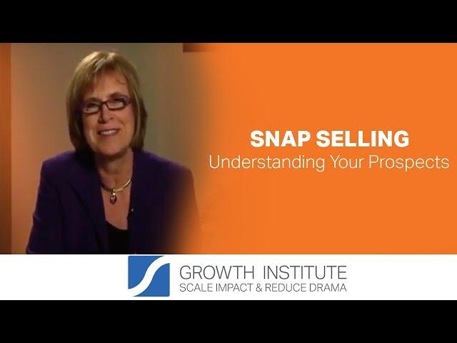 Understanding Your Prospects with Jill Konrath - Snap Selling