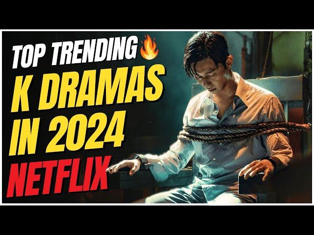 New Trending: 7 Awesome K Dramas on Netflix In 2024