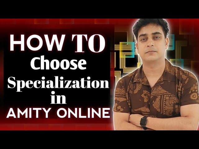 How To Choose Specialization in Amity online | BCA|MBA #samtechnicalguru