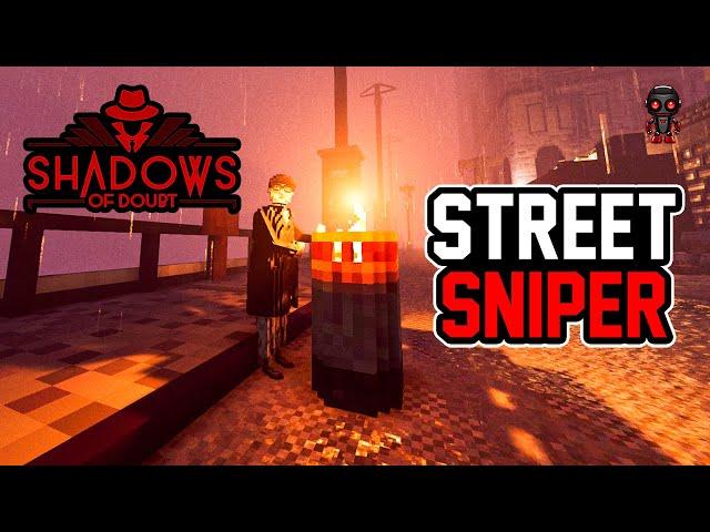 Bringing a DEADLY SNIPER to JUSTICE in Shadows of Doubt