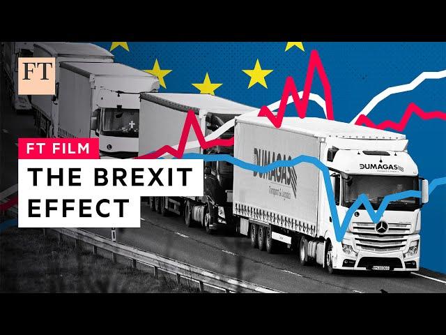 The Brexit effect: how leaving the EU hit the UK | FT Film