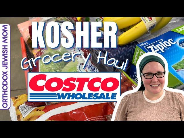 Kosher Costco Haul | Kosher Grocery Haul | Orthodox Jewish Mom (Jar of Fireflies)