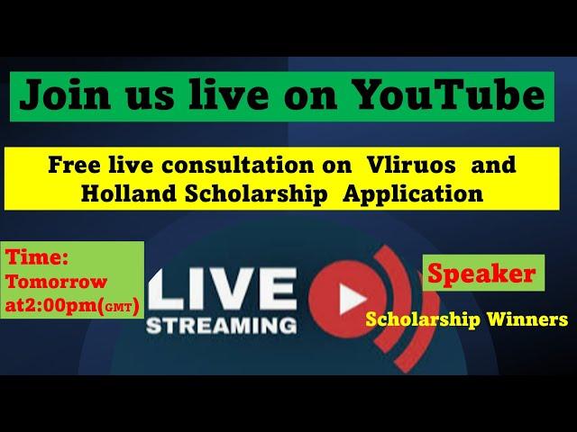 Free live Consultation!  Vliruos & NL Scholarships  application guide. Question & Answer Session