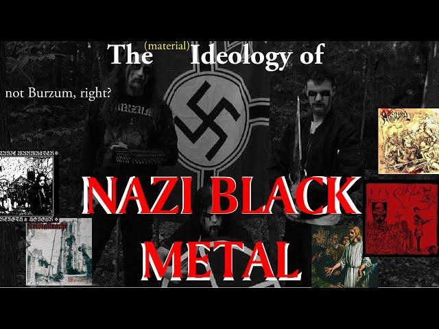 why do nazis like black metal?