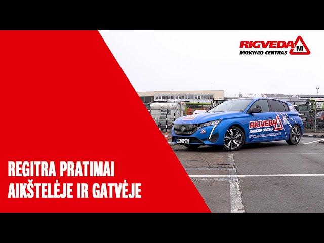 B kategorijos praktikos egzamino pratimai su Peugeot 308 - Rigveda vairavimo mokykla