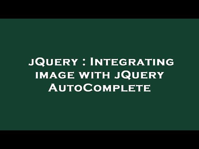 jQuery : Integrating image with jQuery AutoComplete