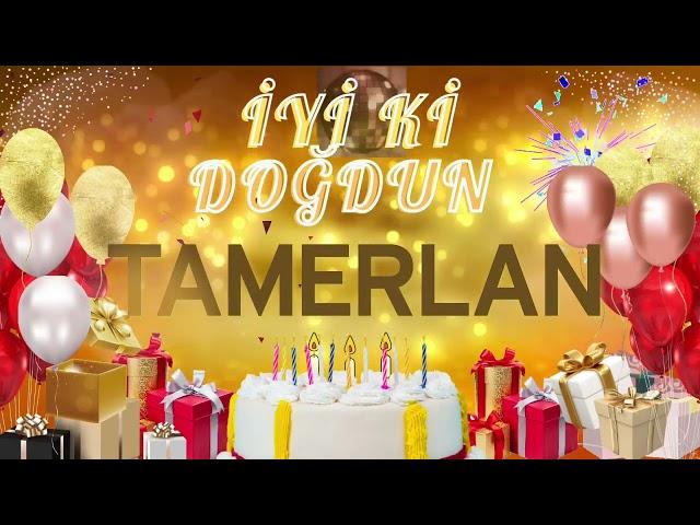 TAMERLAN – Ad Günün Mübarək Tamerlan