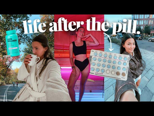 why I went off the birth control pill after 11 years & how I got my body back on track after…