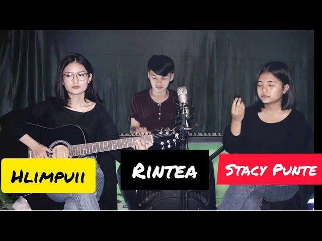 NANG NEN CHUAN||Hlimpuii||Stacy Punte||Rintea