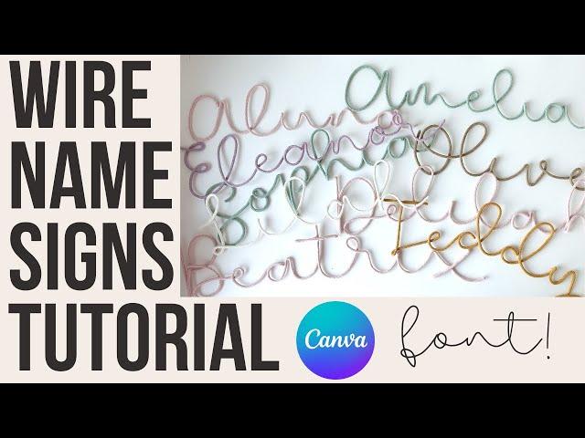 WIRE NAME SIGNS TUTORIAL - Multiple name sign make!