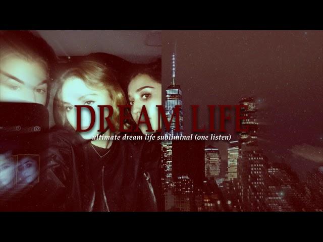 ⋆ ULTIMATE dream life subliminal ⋆ (ONE LISTEN)