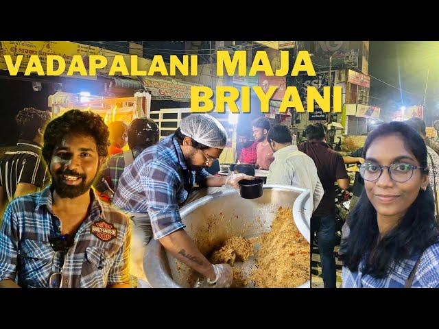 மஜா வா சாப்பிட !! MAJA BRIYANI in vadapalani vanthurukom!| Night Briyani  !!! #ukexplorebites