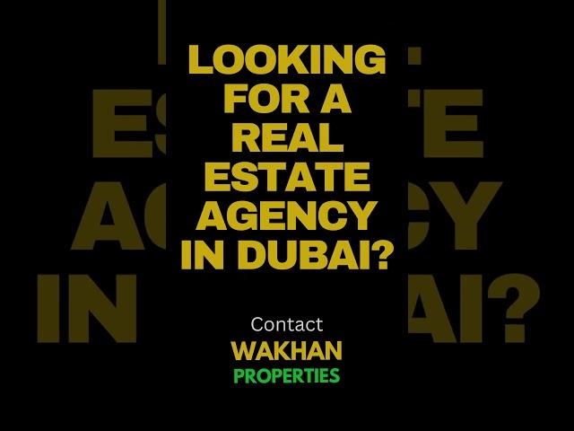 Find Your Dream Property in Dubai with Wakhan Properties!  #dubai #realestate #luxury