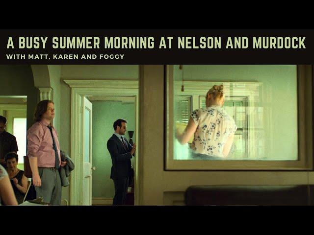 A Busy Summer Morning at Nelson and Murdock with Matt, Foggy and Karen || Marvel Ambience[Read Desc]