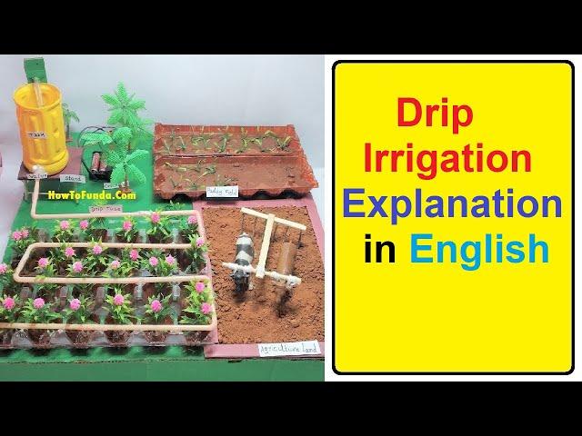 drip irrigation working model explanation in English | howtofunda