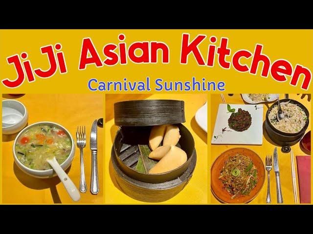 JiJi Asian Kitchen Dinner on the Carnival Sunshine