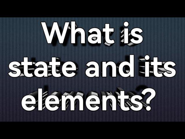 what is state and its elements in political science