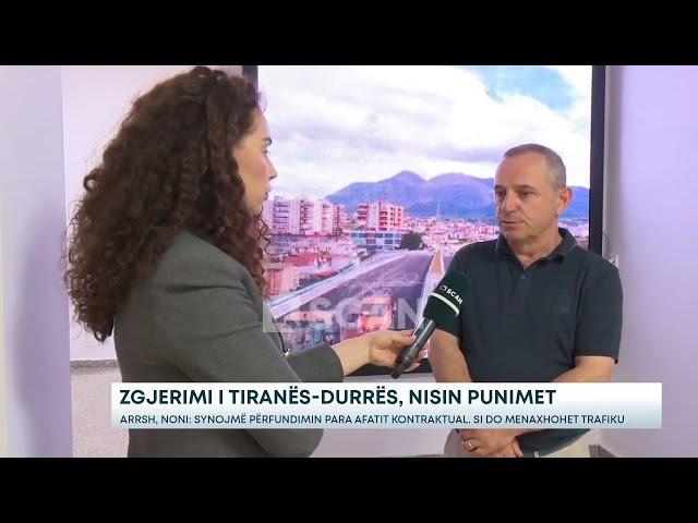 Zgjerimi i Tiranës-Durrës, nisin punimet – ARRSH, Noni: Synojmë përfundimin para afatit...