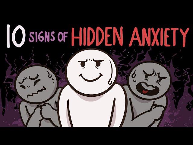 10 Signs of Hidden Anxiety