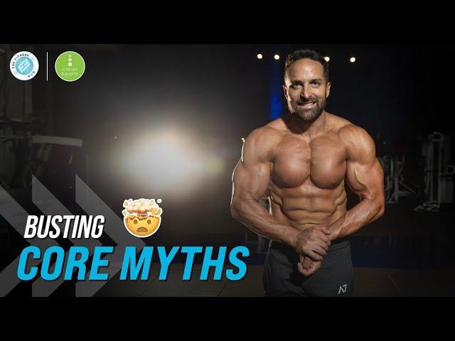 Layne Norton EXPOSES Core Myths: What You've Been Doing Wrong!