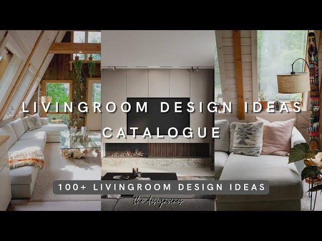 100 + living  room design ideas catalogue