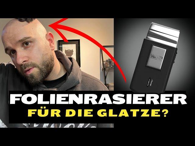 WAHL Travel Shaver | Eine gute WAHL für die GLATZE?  (ACHTUNG ÜBERRASCHUNG!!)