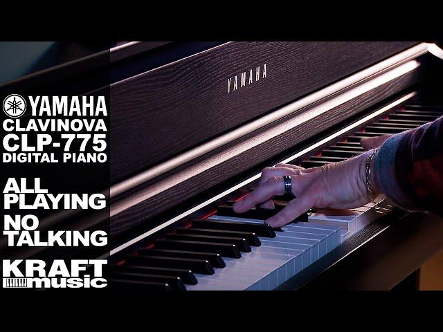 Yamaha Clavinova CLP-775 Digital Piano - All Playing, No Talking