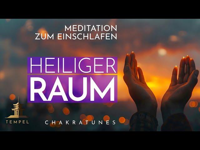 Entdecke Deinen Inneren Heilraum: Tiefe Entspannung und Selbstakzeptanz | Einschlafmeditation