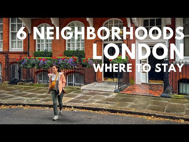 Where to Stay in London | Our 6 Favorite Neighborhoods in London to Stay