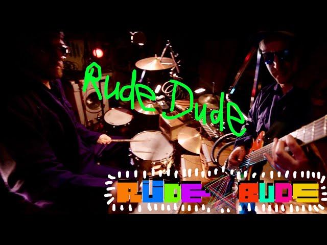 Rüde&Bude - Rude Dude