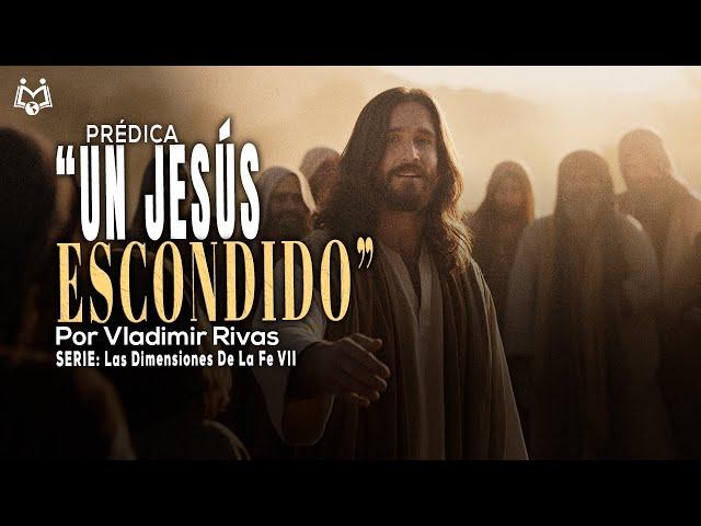 No es tiempo de huir, si no de Creer  | “Un Jesús Escondido” | Las Dimensiones de la Fe | Vladimi…