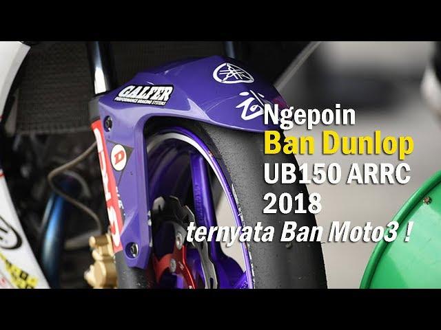 VLOG : Detail Ban Dunlop UB150 ARRC dan Moto3