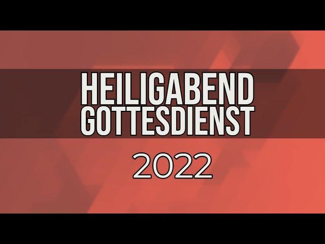 Heiligabend Gottesdienst