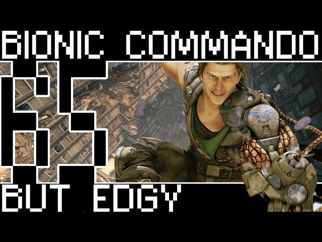 Bionic Commando But It's Edgy [Bumbles McFumbles]