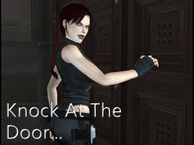 Tomb Raider XNA Lara "Knock At The Door"