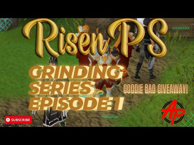 THIS BRAND NEW RSPS IS INSANE! [RISEN-PS] "GRINDING SERIES EPISODE 1" + MASSIVE GOODIE BAG GIVEAWAY!