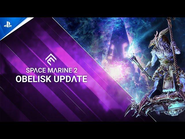 Warhammer 40,000: Space Marine 2 | Tráiler de la actualización "Obelisk" | PS5