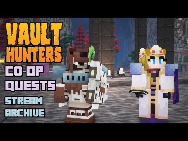 Minecraft: Vault Hunters - Co-op Questing with Shipwreck and SupremeDoom