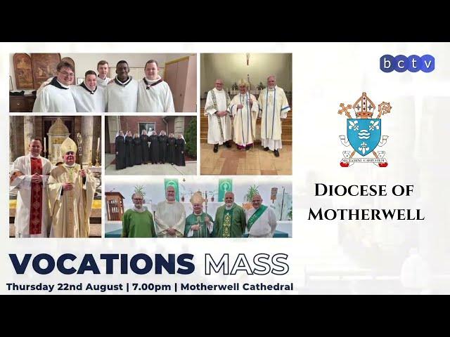 Vocations Mass | Motherwell Cathedral | 22 August 2024