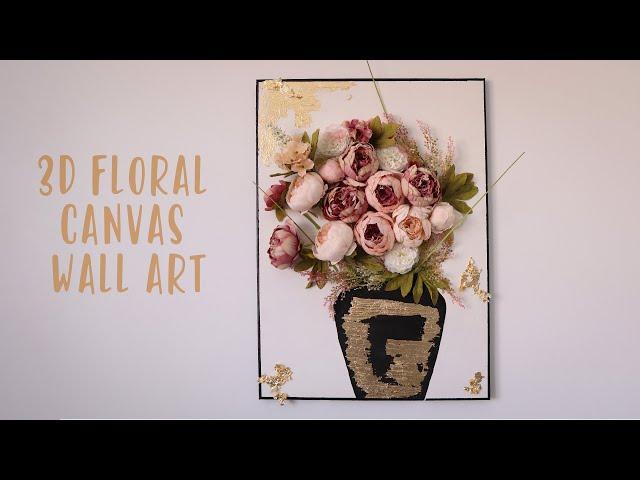 DIY 3D FLORAL BOUQUET ART | Pastel Flowers in Vase Painting on Canvas | Quick Simple Easy Beautiful