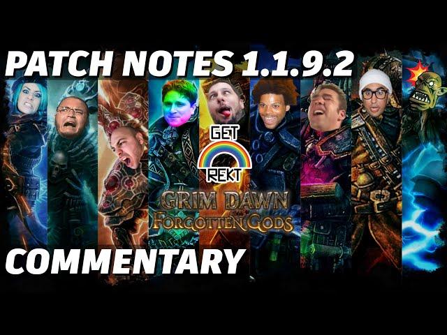 Grim Dawn 1.1.9.2 Patch Notes with Commentary