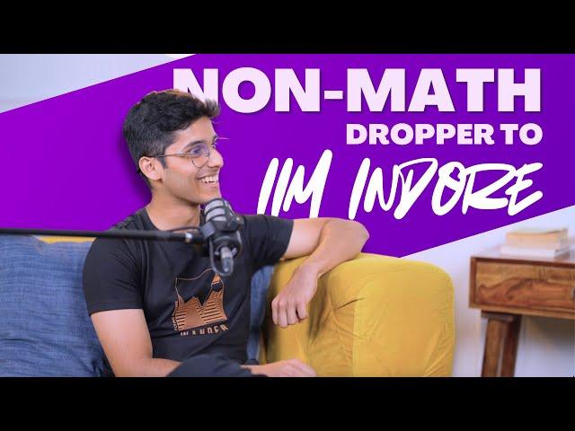 NON-MATH Short King  Gets AIR 34 in IIM Indore IPM | IPMAT 2024 Topper