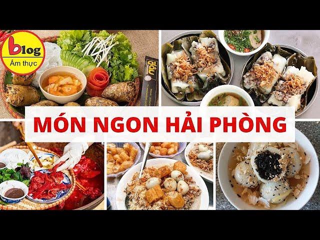 Tổng hợp 15 món ăn đặc sản của Hải Phòng