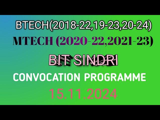 bit sindri mtech admission|bit sindri btech admission|convocation programme 15.11.24