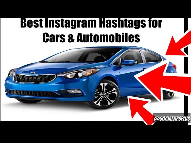 Best Instagram Hashtags for Automobiles and Cars  - Top Tags for Cars on IG