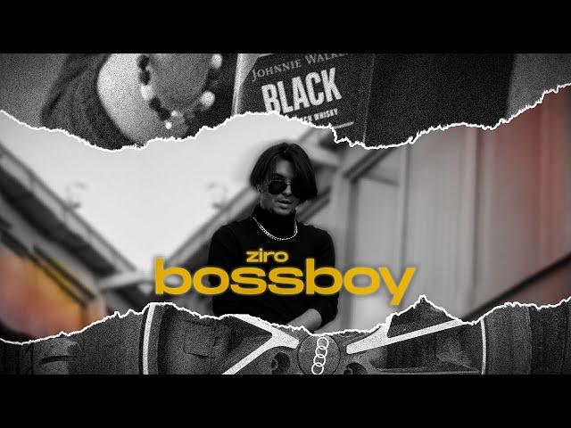 Ziro - Bossboy  (prod. by DamageControl)