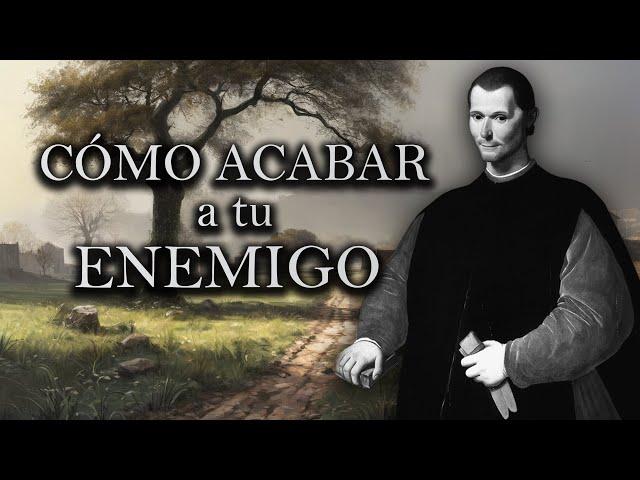 CÓMO ACABAR a tu ENEMIGO sin PELEAR.