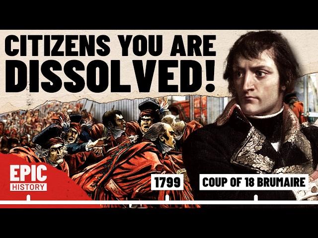 Napoleon Seizes Power - The Brumaire Coup