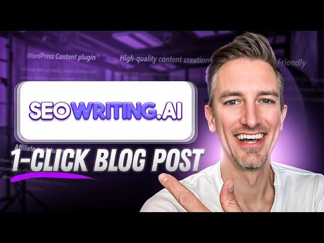 SEOWRITING.AI 1-Click Blog Post Writer: Create Optimized Blog Content in Minutes