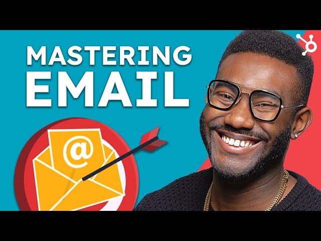 How to Master Email Marketing?